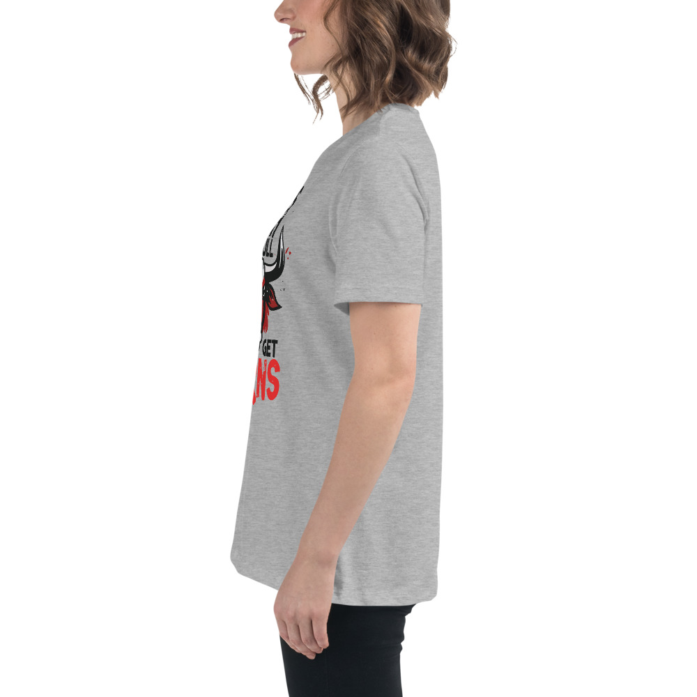Don't Mess Women's Relaxed T-Shirt