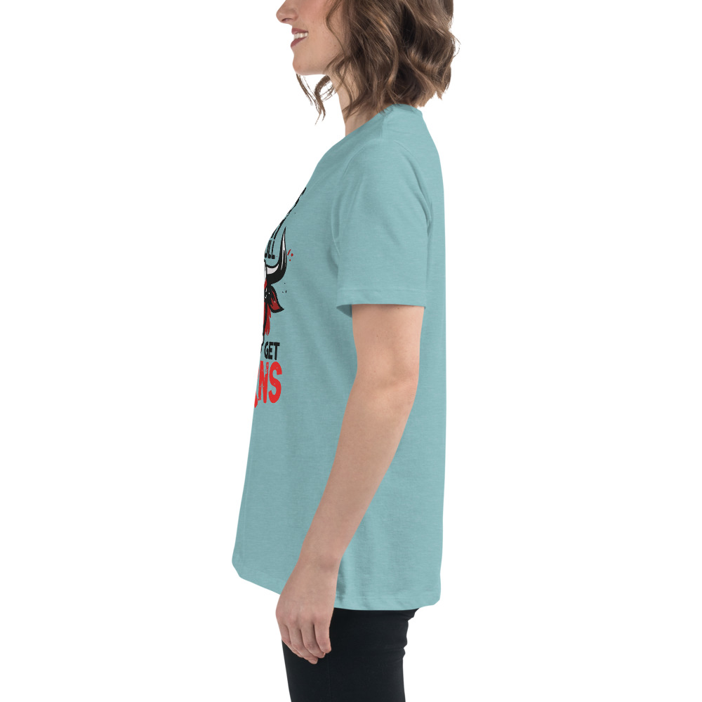 Don't Mess Women's Relaxed T-Shirt