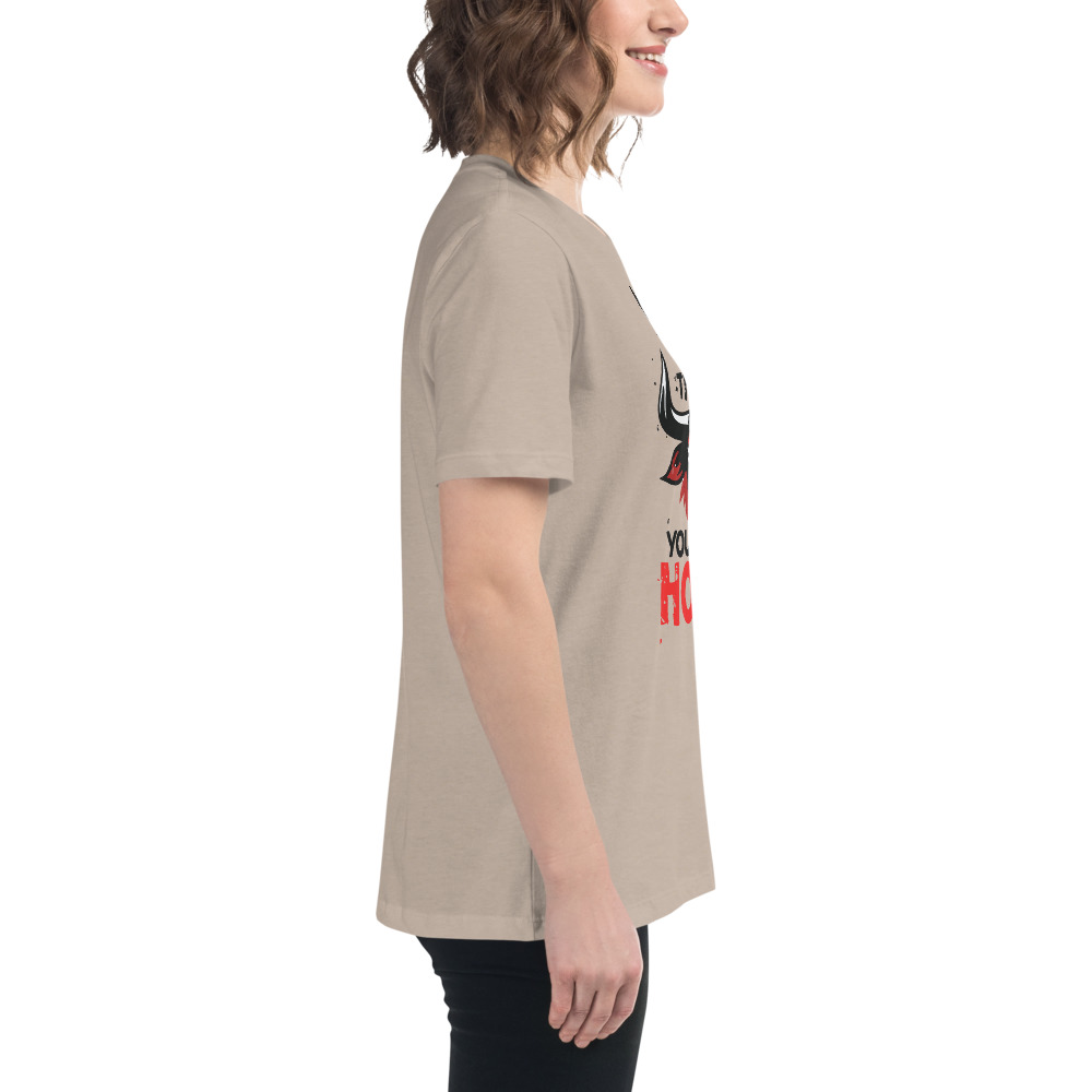 Don't Mess Women's Relaxed T-Shirt