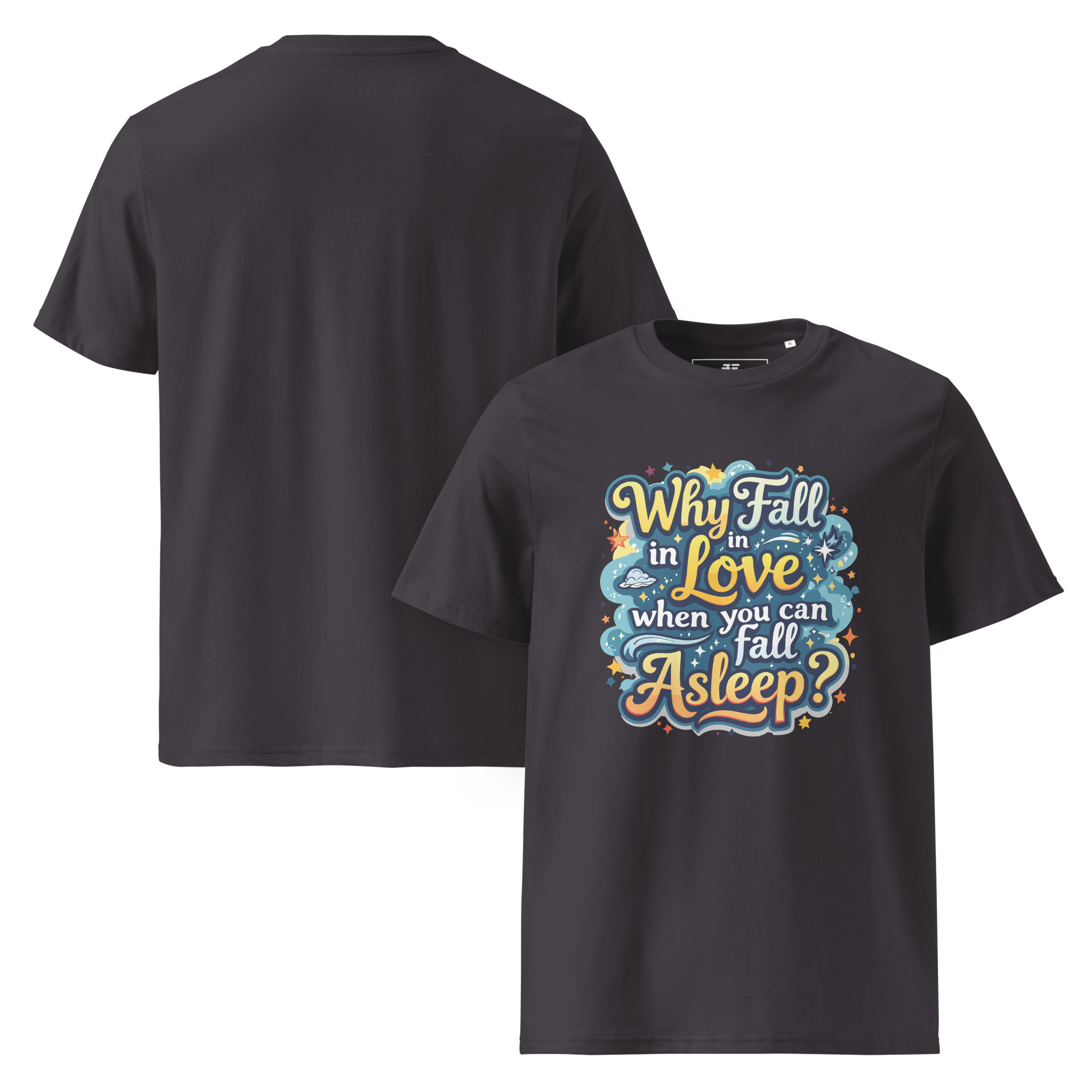 unisex-organic-cotton-t-shirt-anthracite-front-and-back-687377d65dbbf.jpg Love of Sleep Unisex organic cotton t-shirt