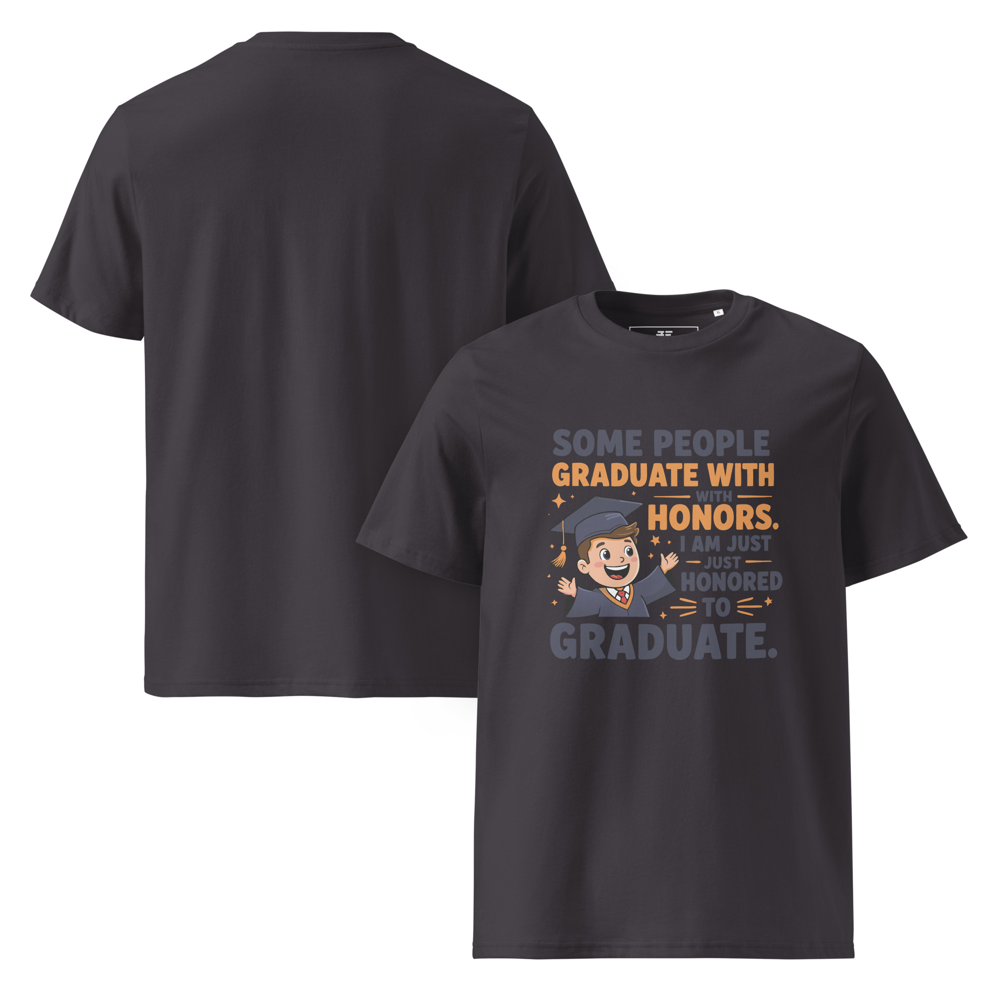 Graduated! Unisex organic cotton t-shirt