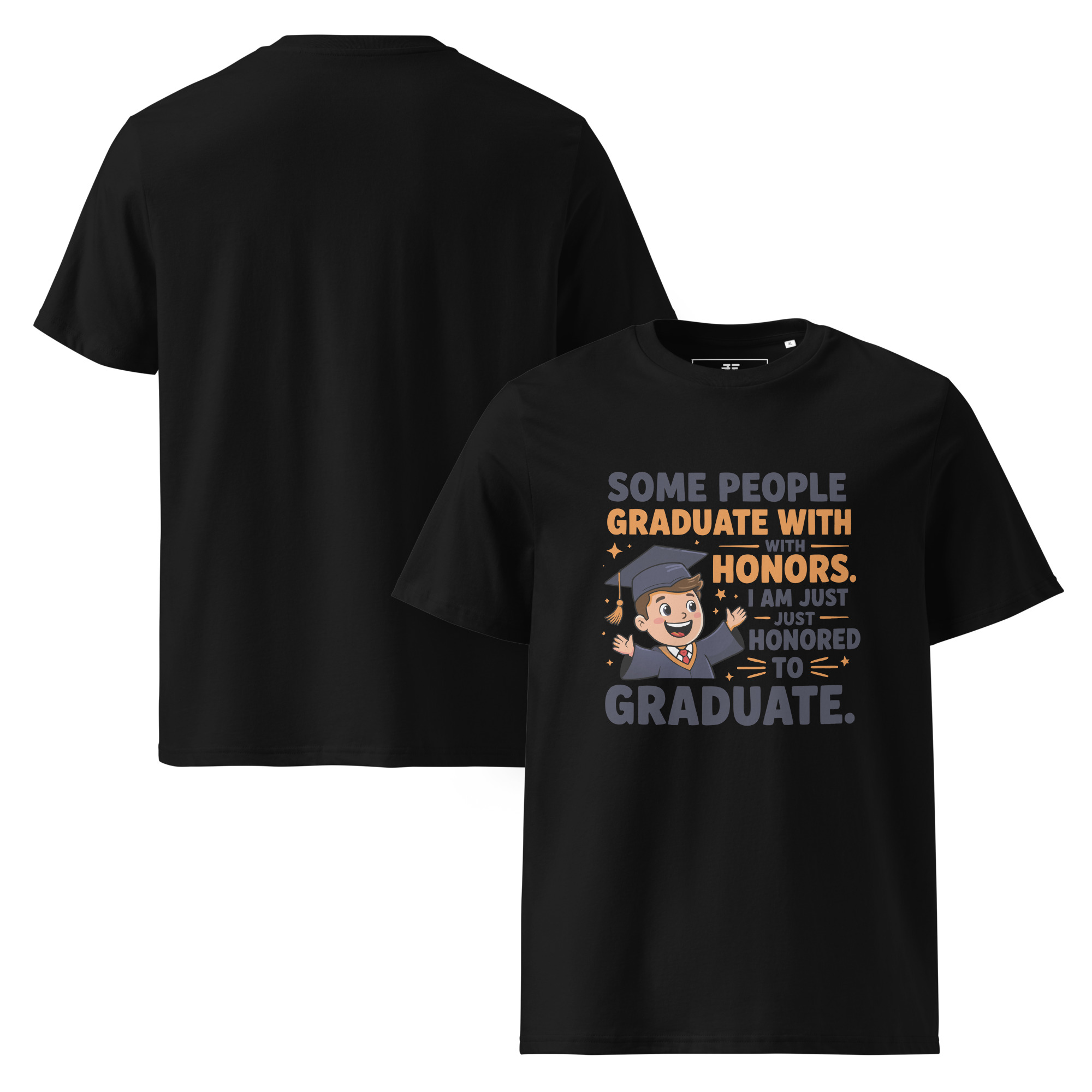 Graduated! Unisex organic cotton t-shirt