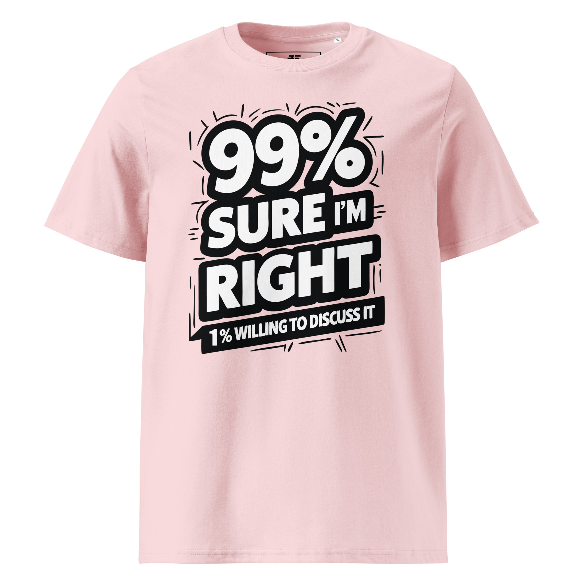 99% right Unisex organic cotton t-shirt