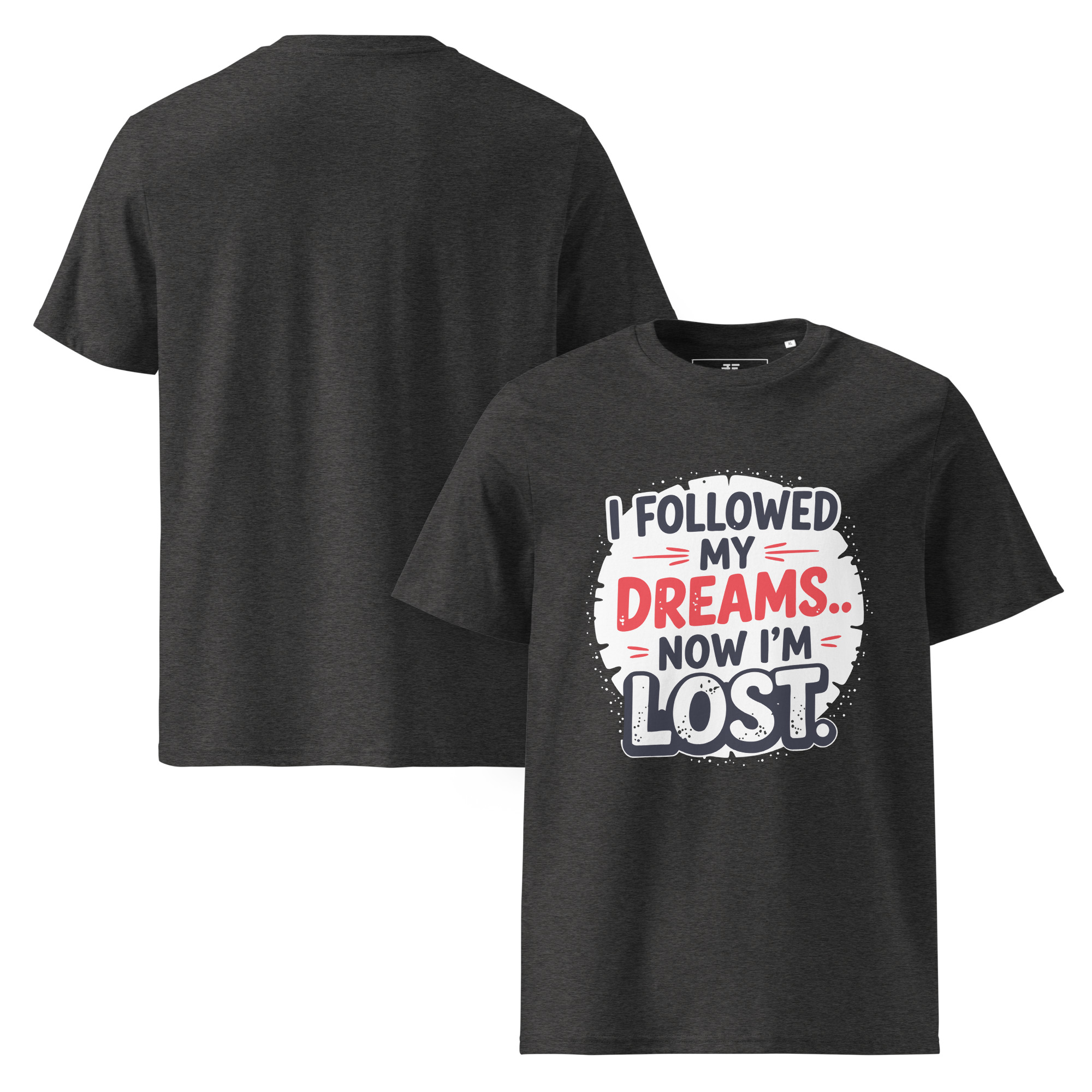 unisex-organic-cotton-t-shirt-dark-heather-grey-front-and-back-687370f88b670.jpg Lost Dreams Unisex organic cotton t-shirt