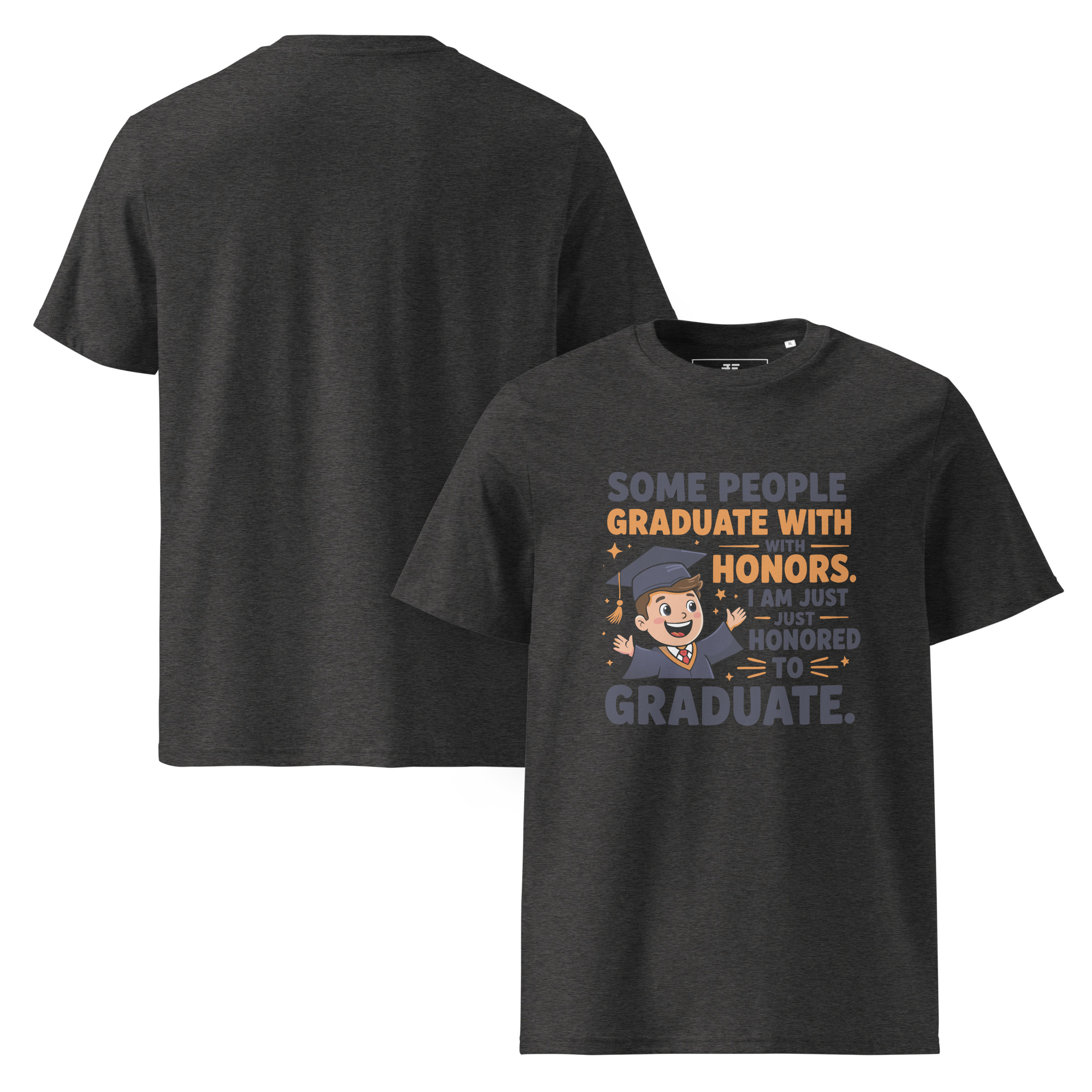 Graduated! Unisex organic cotton t-shirt
