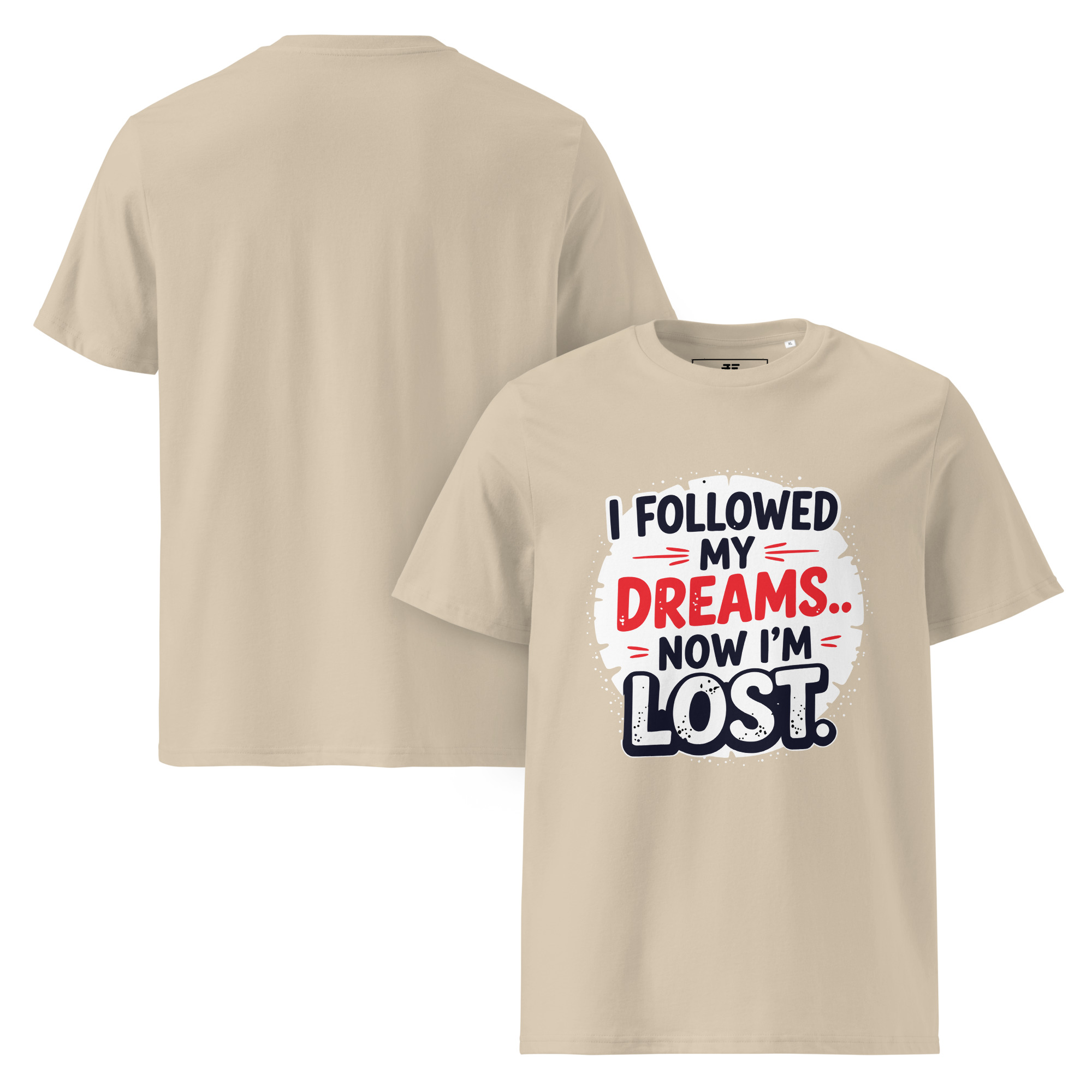 unisex-organic-cotton-t-shirt-desert-dust-front-and-back-687370f8addb8.jpg Lost Dreams Unisex organic cotton t-shirt