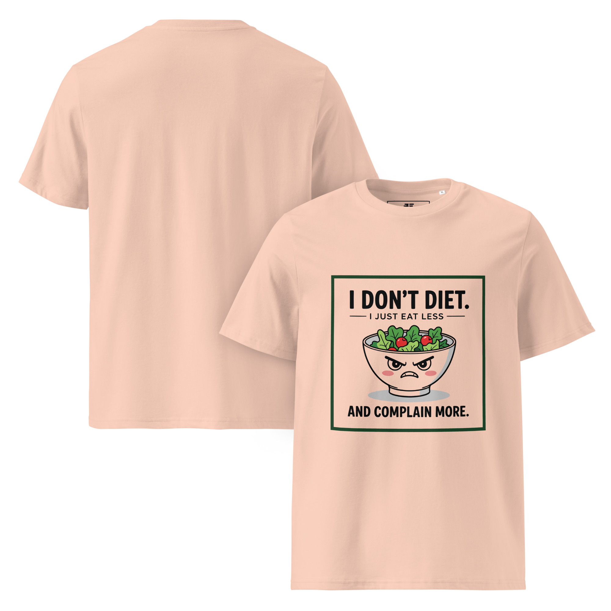 unisex-organic-cotton-t-shirt-fraiche-peche-front-and-back-687372af3c0df.jpg Don't Diet Unisex organic cotton t-shirt