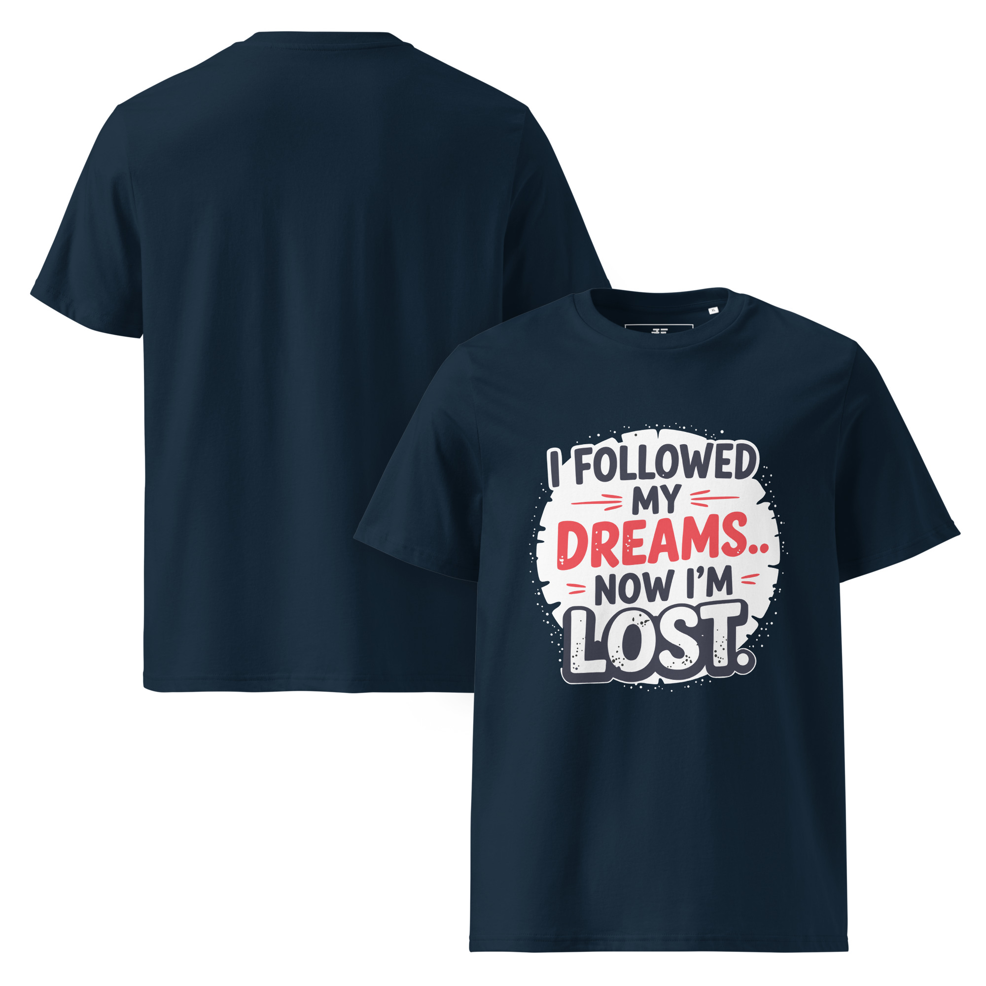 unisex-organic-cotton-t-shirt-french-navy-front-and-back-687370f8898d3.jpg Lost Dreams Unisex organic cotton t-shirt