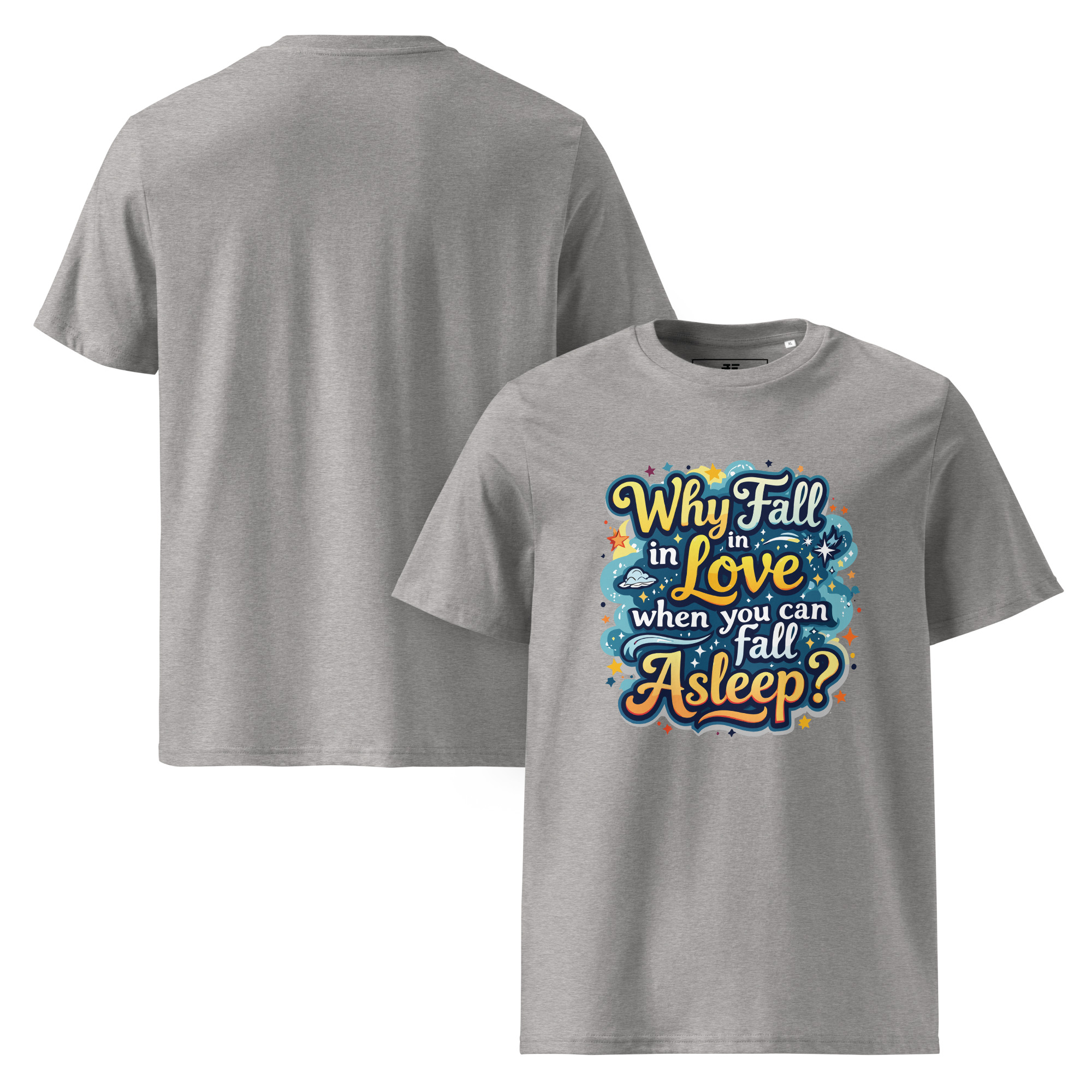 unisex-organic-cotton-t-shirt-heather-grey-front-and-back-687377d679ecb.jpg Love of Sleep Unisex organic cotton t-shirt