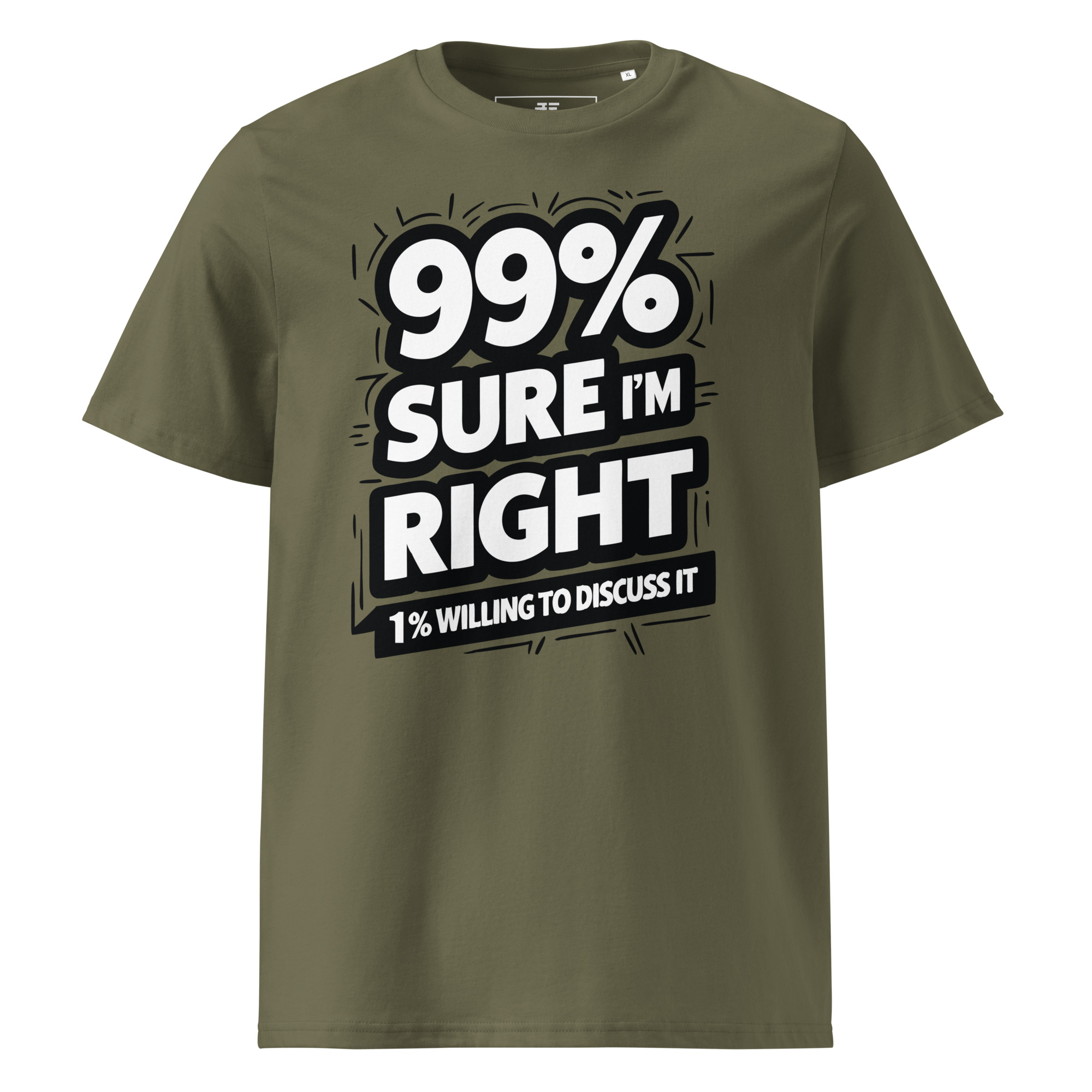 99% right Unisex organic cotton t-shirt