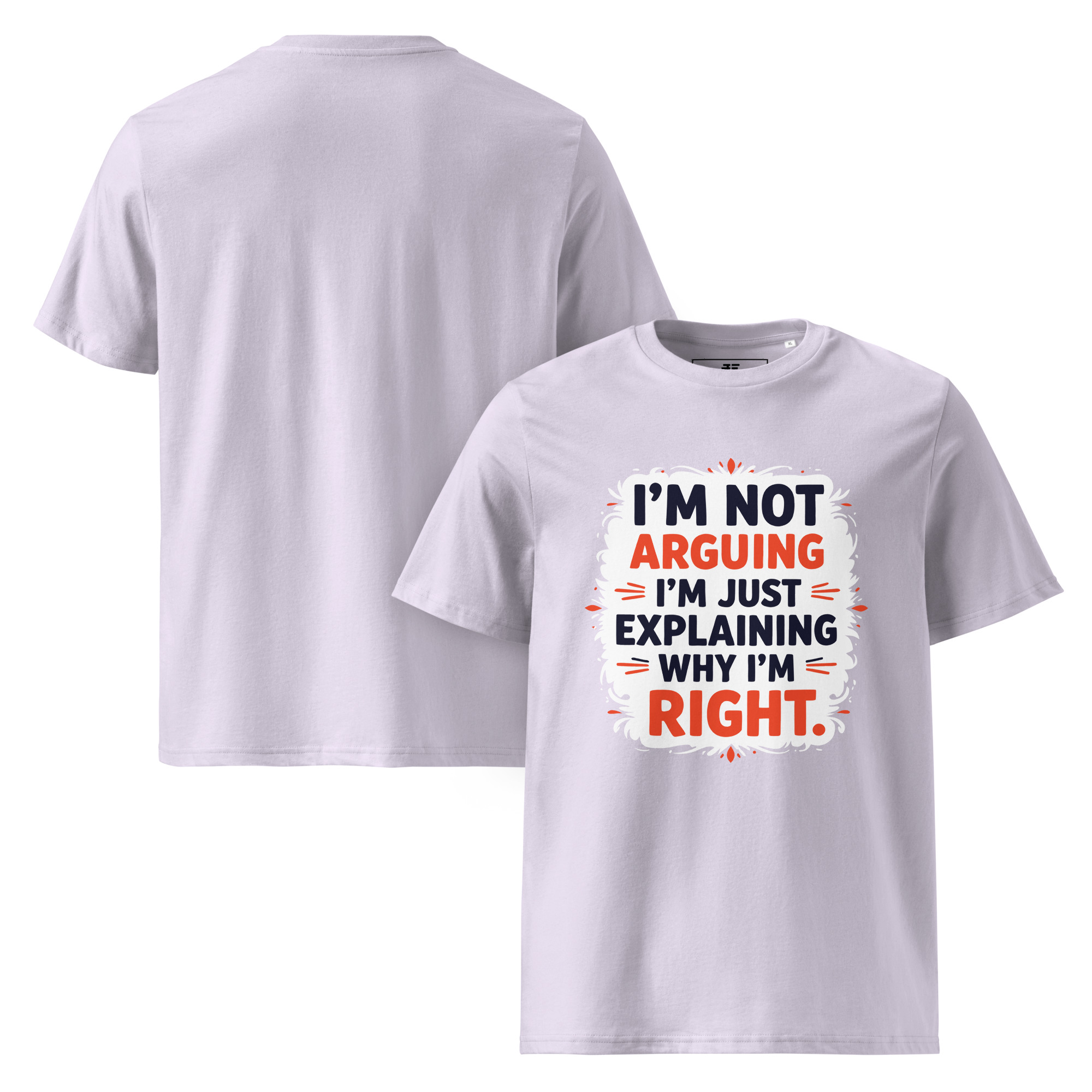 No argument Unisex organic cotton t-shirt