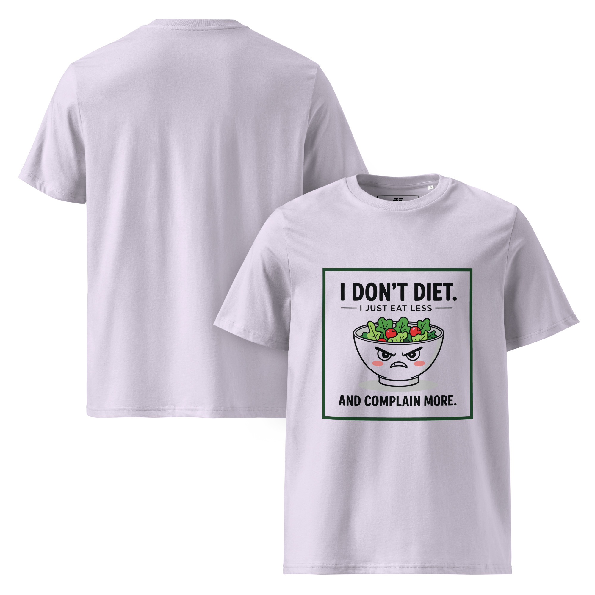 unisex-organic-cotton-t-shirt-lavender-front-and-back-687372af401e5.jpg Don't Diet Unisex organic cotton t-shirt